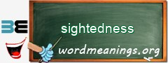 WordMeaning blackboard for sightedness